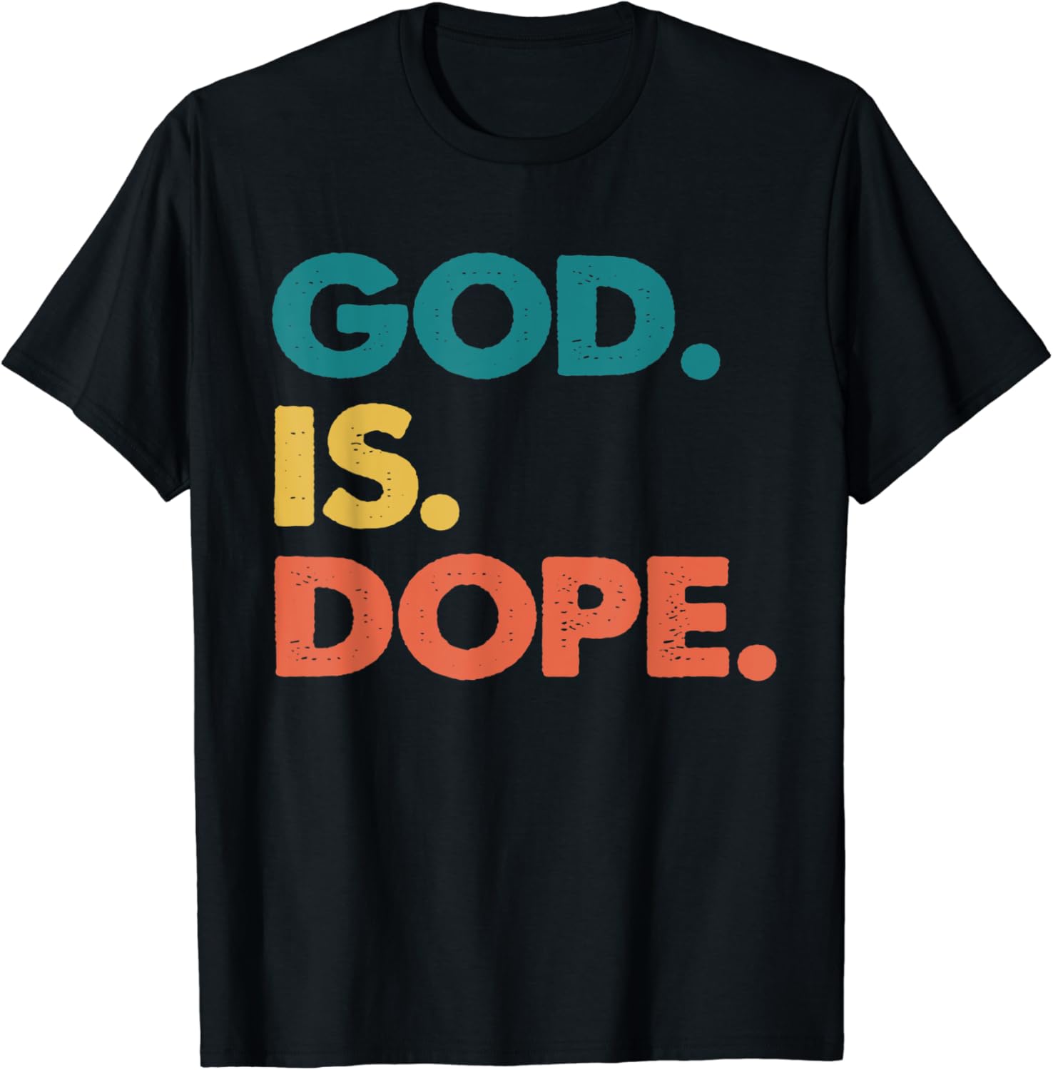 God is Dope shirt, God is Dope TShirt Clothing, Shoes